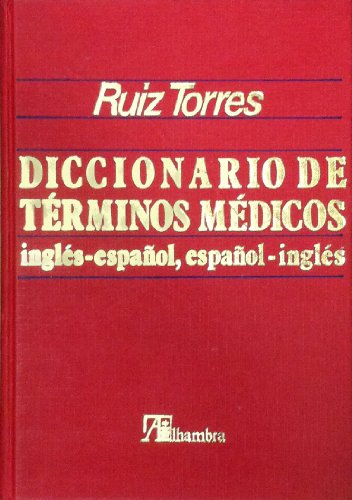 Stock image for Diccionario de Terminos Medicos: Ingles-Espanol Espanol-Ingles (Spanish Edition) for sale by HPB-Red