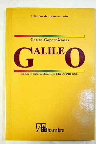 9788420513072: Cartas copernicanas: Cartas del seor Galileo Galilei