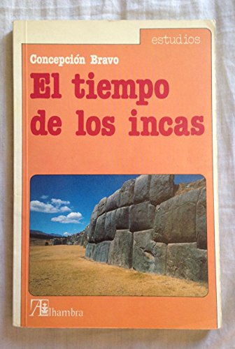 Imagen de archivo de El Tiempo De Los Incas/the Tine of the Incas (Estudios) (Spanish Edition) a la venta por Iridium_Books