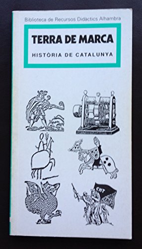 Imagen de archivo de Terra de marca (hist de catalunya) (Fuera de coleccin Out of series) a la venta por medimops