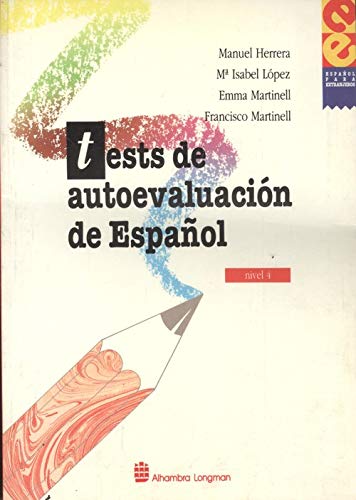 Imagen de archivo de Tests de autoevaluacin de Espaol. Nivel 4. a la venta por La Librera, Iberoamerikan. Buchhandlung