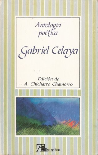 9788420520506: Antologia poetica (Alhambra literatura) [Paperback] by Celaya, Gabriel