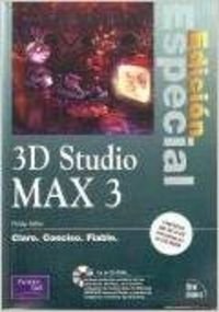 9788420529608: 3D STUDIO MAX 3-EDICION ESPECIAL (SIN COLECCION)