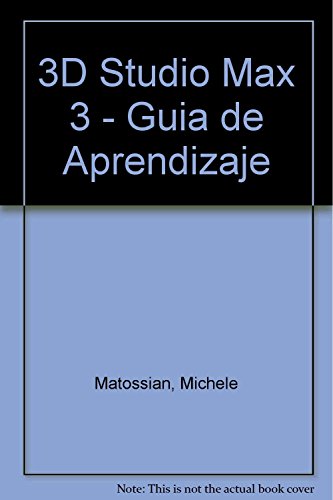 9788420530499: 3D Studio Max 3 - Guia de Aprendizaje (Spanish Edition)