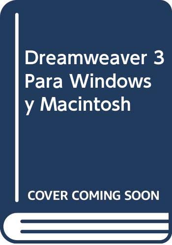 Stock image for Dreamweaver 3. para Windows y Macintosh for sale by Hamelyn