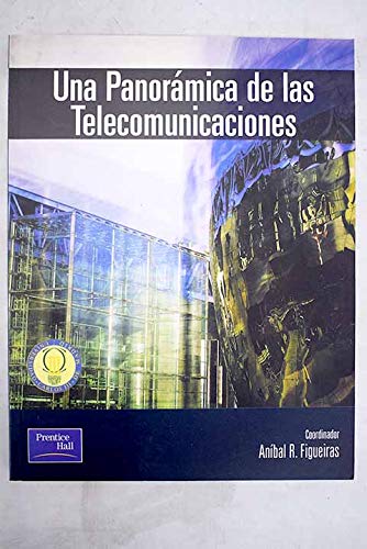 9788420531007: Una panormica de las telecomunicacines (Fuera de coleccin Out of series)