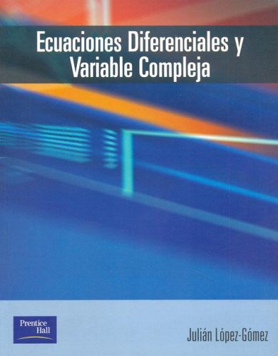 Imagen de archivo de Ecuaciones Diferenciales y Varible Compleja (Spanish Edition) a la venta por Irish Booksellers