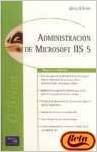 Stock image for Administracin de Microsoft IIS 5 for sale by Tik Books ME