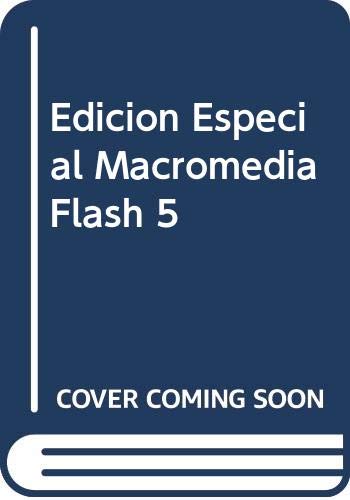 Edicion Especial Macromedia Flash 5 (Spanish Edition) (9788420533063) by Robert Cleveland; Darrel Plant