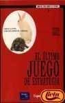 Stock image for El Ultimo Juego de Estrategia (SpanisGoodReads for sale by Iridium_Books