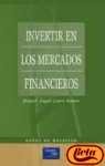 Imagen de archivo de Invertir En Los Mercados Financieros (sin Coleccion) a la venta por RecicLibros