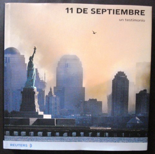 Beispielbild fr 11 de septiembre. un testimonio zum Verkauf von Ammareal