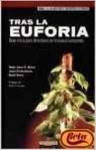 Stock image for Tras La Euforia: Gua tica Para Directivos En La Nueva Economa for sale by Guido Soroka Bookseller