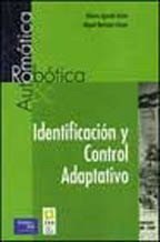 Imagen de archivo de identificacion y control adaptativo (Martnez Iranzo, Miguel Andrs; a la venta por Iridium_Books