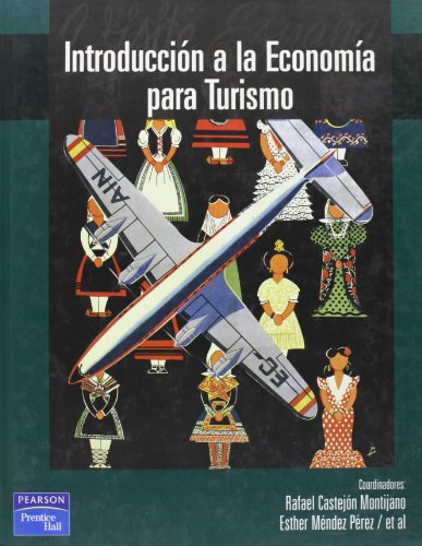 Stock image for Introduccin a la economa para turismo : casos prcticos y ejercicios for sale by Librera Prez Galds