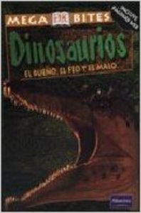 Stock image for Dinosaurios - el Bueno, el feo y el malo for sale by medimops
