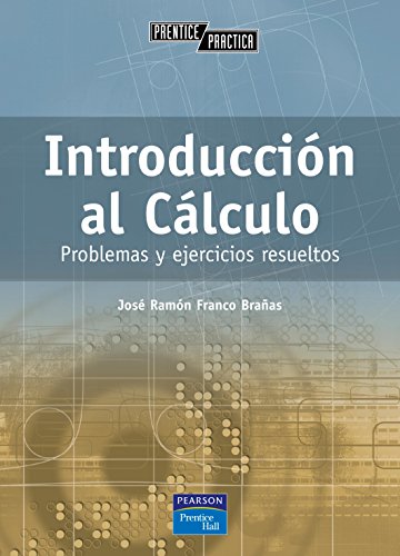 9788420536767: Introduccin al clculo: Problemas y ejercicios resueltos