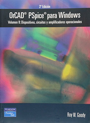 Imagen de archivo de ORCAD PSPICE PARA WINDOWS (PH). a la venta por Iridium_Books