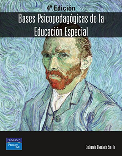 9788420537139: Bases psicopedaggicas de la educacin especial: Enseando en una poca de oportunidades (Spanish Edition)