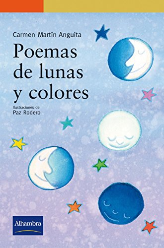 Imagen de archivo de Poemas de lunas y colores (Serie Naranja) a la venta por medimops