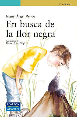 Beispielbild fr En busca de la flor negra (Serie Verde) zum Verkauf von medimops