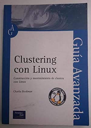 Beispielbild fr Clustering con Linux zum Verkauf von Hamelyn