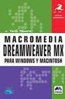 Stock image for Macromedia. Dreamwearver Mx para Windows y Machintosh. for sale by OM Books