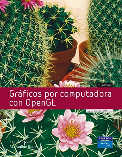 Graficos Por Computadora Con Opengl (9788420539805) by Hearn, Donald; Baker, M. Pauline