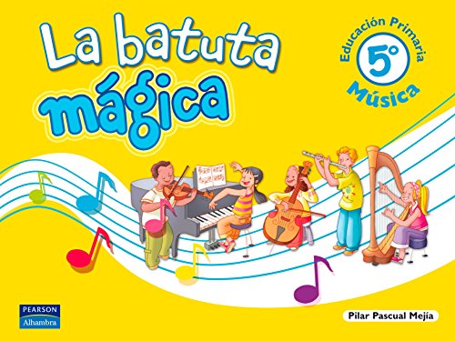 Stock image for LA BATUTA MAGICA, MUSICA, 5 EDUCACION PRIMARIA for sale by Iridium_Books