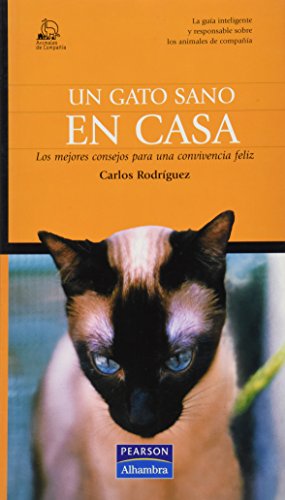 9788420540467: Animales De Compaia: Un Gato Sano En Casa (Animales De Compaa)