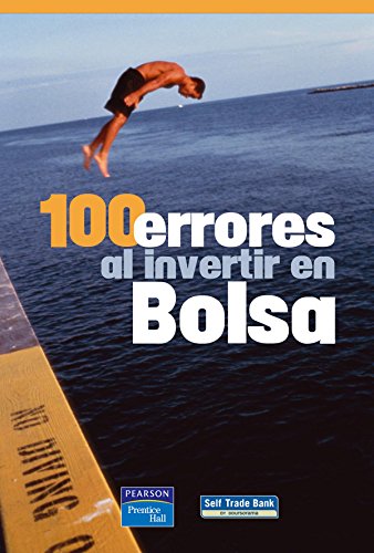 Imagen de archivo de 100 ERRORES AL INVERTIR EN BOLSA a la venta por Mercado de Libros usados de Benimaclet