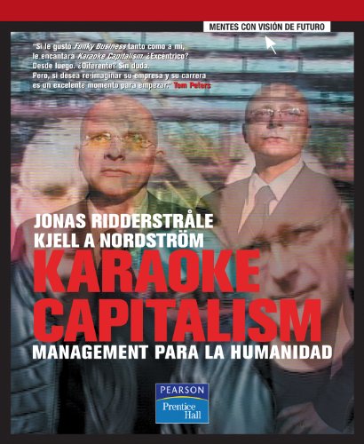 Stock image for KARAOKE CAPITALISM. MANAGAMENT PARA LA HUMANIDAD for sale by Domiduca Libreros