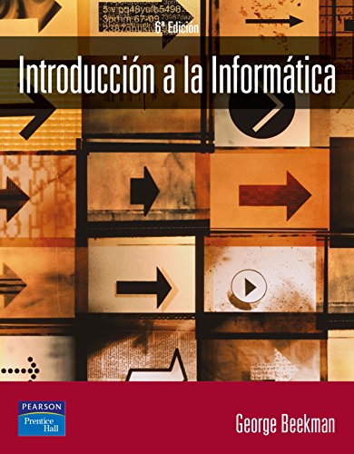 Introduccion a la Informatica - 6b: Edicion - Beekman