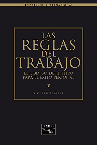 Las reglas del trabajo - Templar, Richard