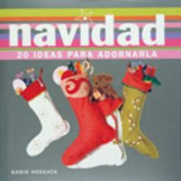 Stock image for Navidad. 20 ideas para adornarla (Fuera de coleccin Out of series) (Spanish Edition) for sale by mountain