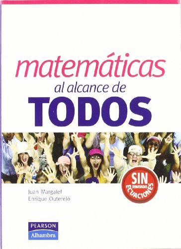 Imagen de archivo de Al alcance de todos: matemticas (SpaOuterelo Domnguez, Enrique; Mar a la venta por Iridium_Books