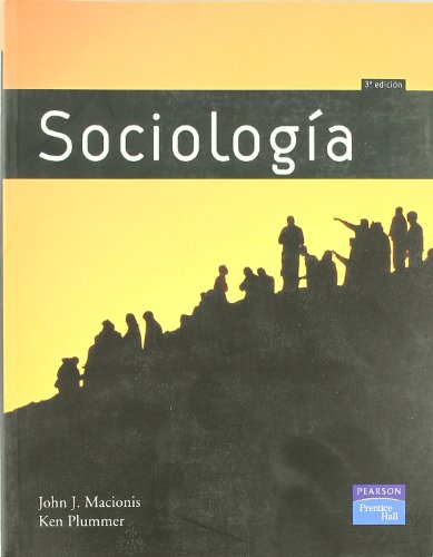 Sociología 3 ed (Fuera de colección Out of series) - Macionis, John J.; Plummer, Ken