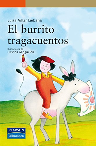 Imagen de archivo de El burrito tragacuentos (Serie Naranja) a la venta por medimops