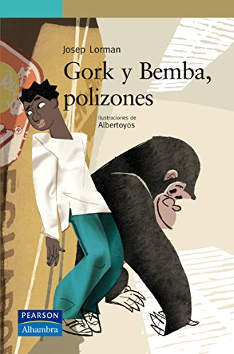 Stock image for Gork y Bemba, Polizones for sale by Hamelyn
