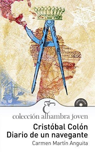 Cristobal Colon Diario De Un Navegante (Dedicatoria y firma autógrafa de la autora) INCLUYE CD