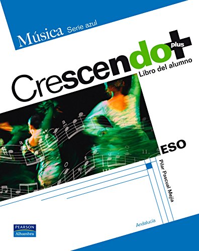 9788420553801: Crescendo Plus libro del alumno (andaluca) - 9788420553801