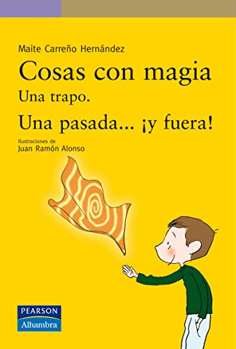 Stock image for Serie Morada: Cosas con Magia Iii - Un Trapo, Una Pasada. y fuera! for sale by Hamelyn