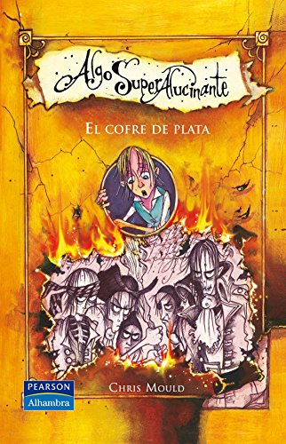 Stock image for ALGO SUPERALUCINANTE . EL COFRE DE PLATA for sale by Mercado de Libros usados de Benimaclet