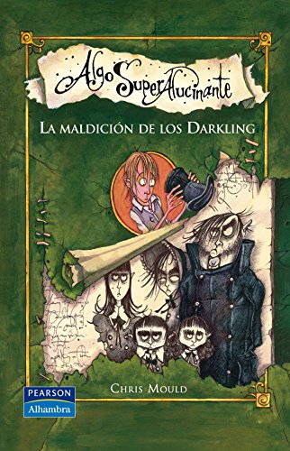 Stock image for Algo superalucinante. La maldicin de los Darkling for sale by Librera Prez Galds