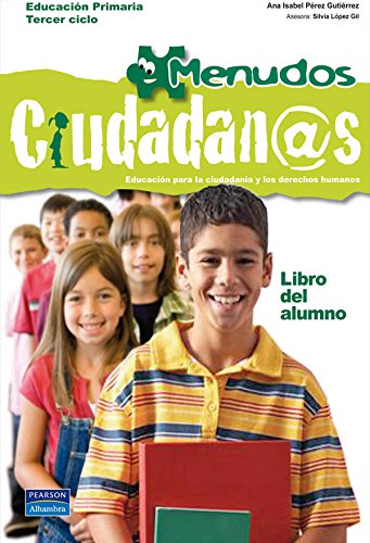 Beispielbild fr Menudos Ciudadanos, educacin para la ciudadana y los derechos humanos, 5 y 6 Educacin Primaria zum Verkauf von medimops