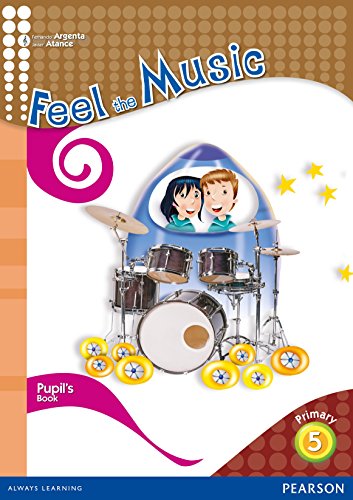 Imagen de archivo de Feel the Music 5 Primary Pupils Book a la venta por LIBRERIA PETRARCA