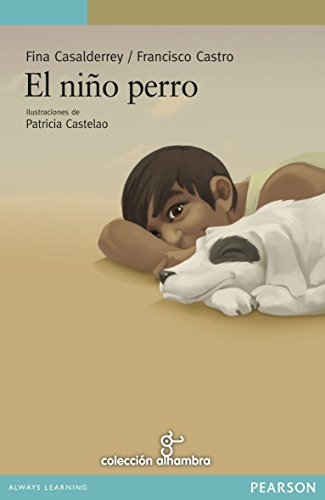 9788420561455: El nio perro (Serie Verde)