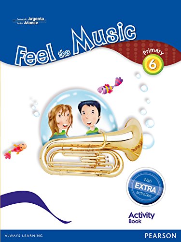 Imagen de archivo de Feel the Music, 6 Educacin Primaria. Activity book a la venta por Revaluation Books