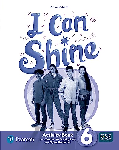 Imagen de archivo de I CAN SHINE 6 ACTIVITY BOOK & INTERACTIVE ACTIVITY BOOK AND DIGIT a la venta por Antrtica