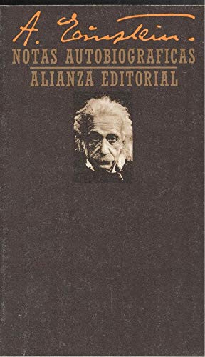 Notas autobiográficas. Prefacio de Paul Arthur Schilpp. Traductor: Miguel Paredes.